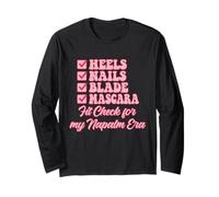 Heels Nails Blade Mascara Fit Check for My Napalm Era Long Sleeve T-Shirt
