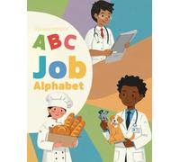 Heeseowon's ABC Jobs Alphabet: Alphabet Books, Jobs for Kids, Career ABC, Toddler Learning