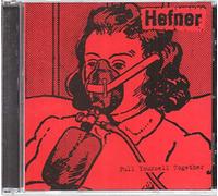 Hefner - Pull Yourself Together