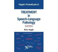 Hegde's PocketGuide to Treatment in Speech-Language Pathology