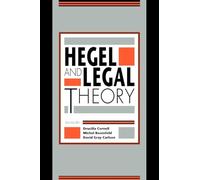 Hegel and Legal Theory