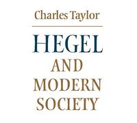 Hegel and Modern Society