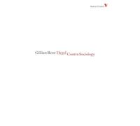 Hegel Contra Sociology: Series 4 (Radical Thinkers)