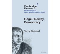 Hegel, Dewey, Democracy