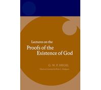 Hegel: Lectures on the Proofs of the Existence of God