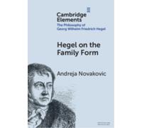 Hegel on the Family Form