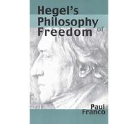 Hegel′s Philosophy of Freedom