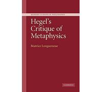 Hegel's Critique of Metaphysics (Modern European Philosophy)