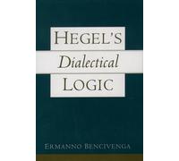 Hegel's Dialectical Logic