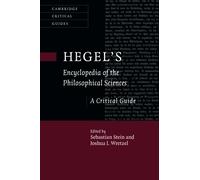 Hegel's Encyclopedia of the Philosophical Sciences: A Critical Guide (Cambridge Critical Guides)
