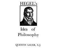 Hegel's Idea of Philosophy