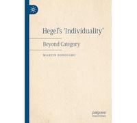 Hegel's 'Individuality': Beyond Category