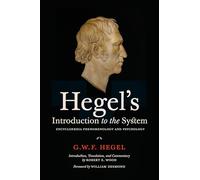 Hegel's Introduction to the System: Encyclopaedia Phenomenology and Psychology