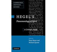 Hegel's Phenomenology of Spirit: A Critical Guide (Cambridge Critical Guides)