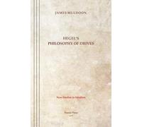 Hegel's Philosophy of Drives (New Studies in Idealism)