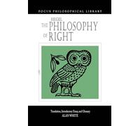 Hegel's The Philosophy of Right (Focus Philosophical Library)
