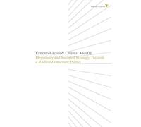 Hegemony and Socialist Strategy: Towards a Radical Democratic Politics (Radical Thinkers): 8