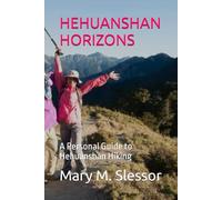 HEHUANSHAN HORIZONS: A Personal Guide to Hehuanshan Hiking