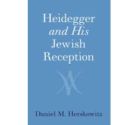 Heidegger and His Jewish Reception