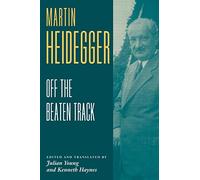 Heidegger: Off the Beaten Track – Cambridge University Press