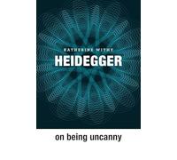Heidegger on Being Uncanny