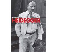 Heidegger: The Introduction of Nazism into Philosophy