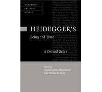Heidegger's Being and Time : A Critical Guide