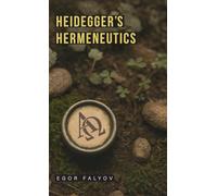 Heidegger's Hermeneutics