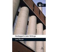 Heidegger's Later Writings: A Reader's Guide