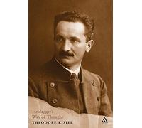 Heidegger's Way of Thought: Critical and Interpretative Signposts