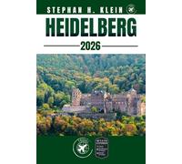 HEIDELBERG GUIDE DE VOYAGE: Explorez Heidelberg comme un local : conseils authentiques, meilleurs endroits et excursions d'une journée