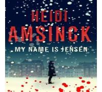 Heidi Amsinck My Name is Jensen Hardback Book Heidi Amsinck Multicolor