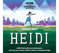 Heidi (BBC Children's Classics)