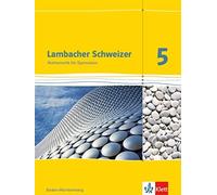 Heidi Buck Hans Lambacher Schweizer Mathematik 5. Ausgabe Baden-Württ (Hardback)