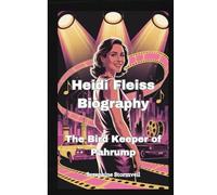 Heidi Fleiss Biography: The Bird Keeper of Pahrump