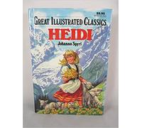 HEIDI (Great Illustrated Classics)