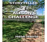 Heidi Harris Alison's Challenge Paperback Book Heidi Harris Multicolor