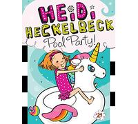 Heidi Heckelbeck Pool Party!: 29