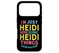 Heidi Here Doing Heidi Things Funny Heidi Name Case for iPhone 17 Pro