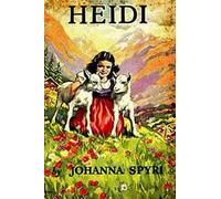 Heidi: Illustrated