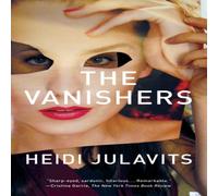 Heidi Julavits The Vanishers Paperback Book Heidi Julavits Multicolor