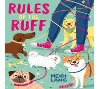 Heidi Lang Rules of the Ruff Hardback Book Heidi Lang Multicolor