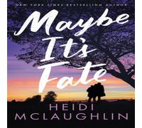 Heidi McLaughlin Maybe It's Fate Paperback Book Heidi McLaughlin Multicolor
