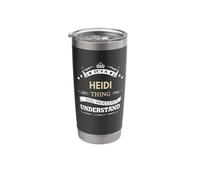 Heidi Name - It's a Thing You Wouldn't Stainless Steel Insulated Tumbler