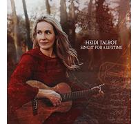 Heidi Talbot - Sing It For A Lifetime