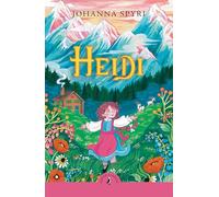 Heidi: The beloved children's classic