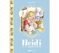 Heidi - Tome 06: Heidi et le grand hiver