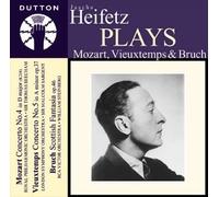 Heifetz - Mozart:Vieuxtemps:Bruch