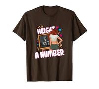 Height is Just a Number Funny Quote Short Girl Attitude T-Shirt, Men, Brown, Medium