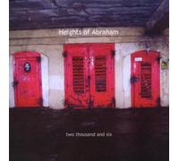 Heights Of Abraham - Two Thousand and Six